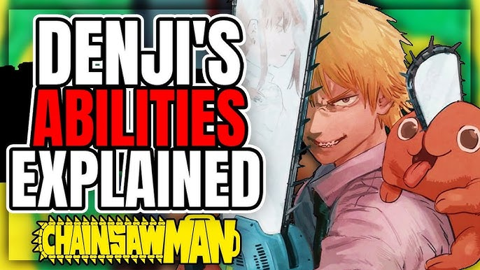 denji_chainsaw_MAN_ABILITIES